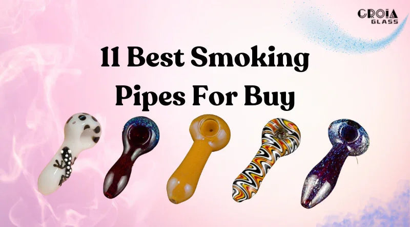 11 Best Smoking Pipes For Buy