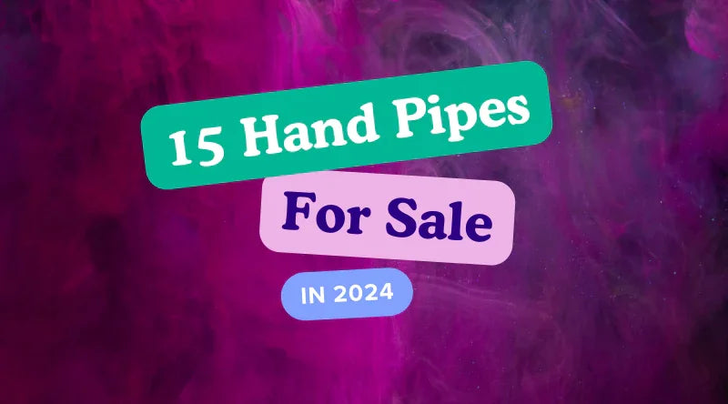 15 Hand Pipes For Sale In 2024