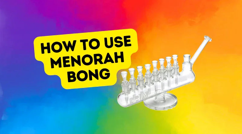How To Use Menorah Bong - Croia Glass